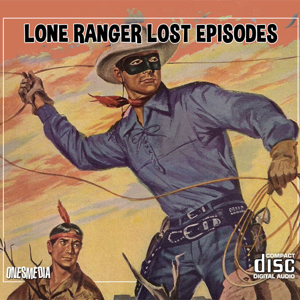 LONE RANGER LOST EPISODES - Click Image to Close