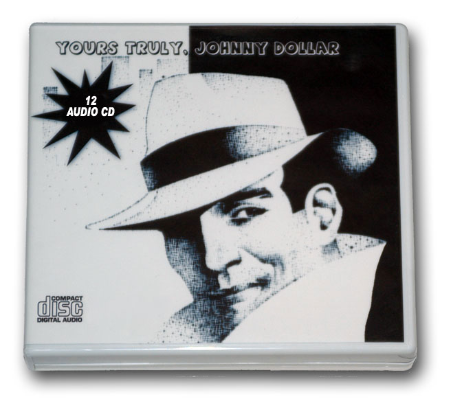 (image for) YOURS TRULY, JOHNNY DOLLAR COLLECTION Volume 13