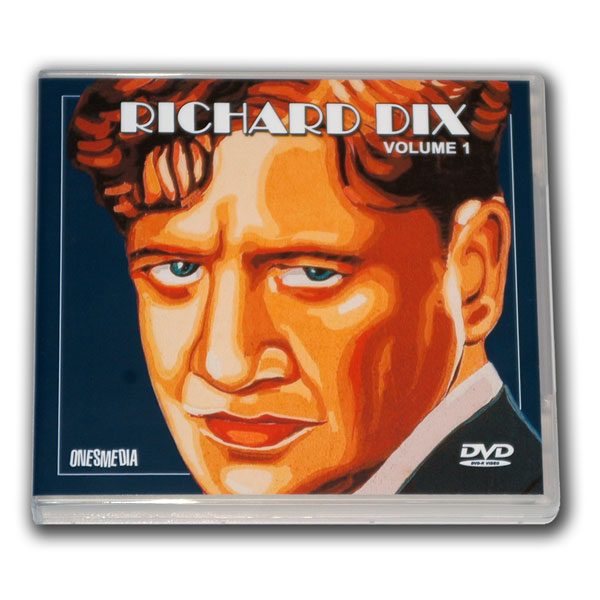 (image for) RICHARD DIX FILM COLLECTION Volume 1